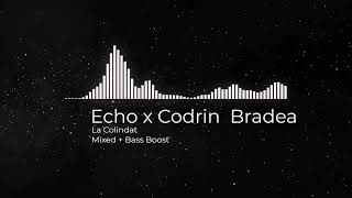 Remixed | Bazooka - La Colindat   | Bass Boosted (Echo   Codrin Bradea)