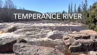 Temperance River, a Wild Ride to Lake Superior
