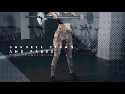 Barbell Clean And Press - Chanel Coco Brown - YouTube