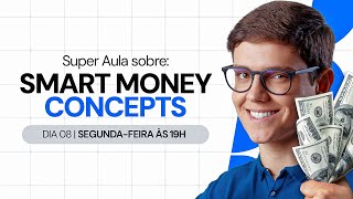 Intensivo de SMC para FOREX | Super live
