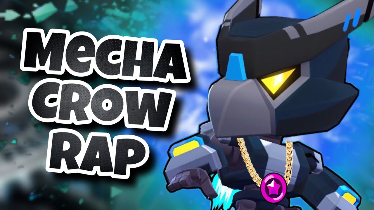 Mecha Crow Rap Mecha Crow Voice Remix Brawl Stars Song Youtube - blue crow brawl stars