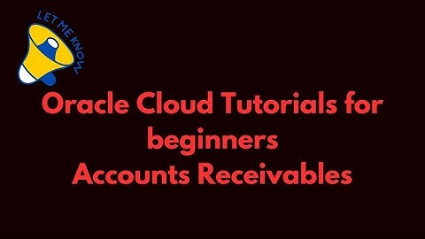Oracle Cloud tutorials for beginners: Accounts Receivables Transactions