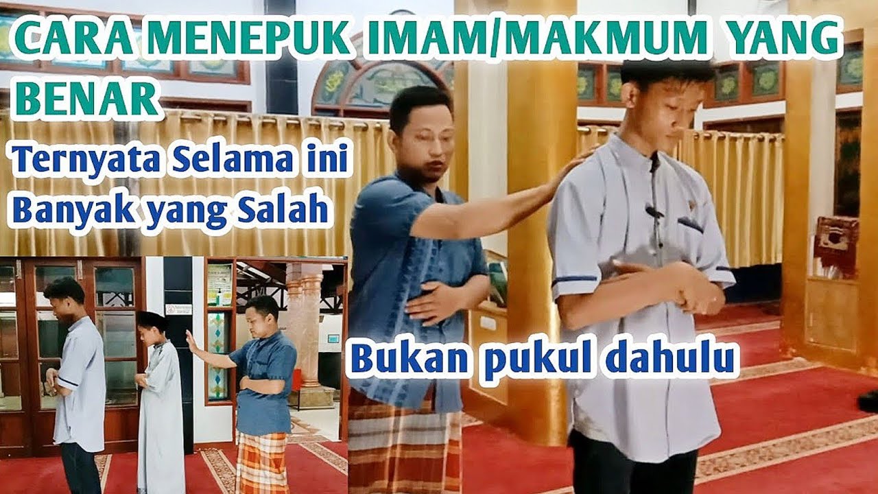 Cara Menepuk Imam/makmum yang Benar