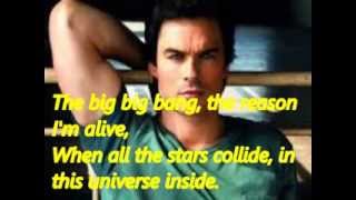 ian somerhalder the big big bang lyrics