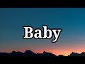 Justin Bieber - Baby (Lyrics) ft. Ludacris