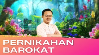 DIKA NURDIKA - PERNIKAHAN BAROKAT \