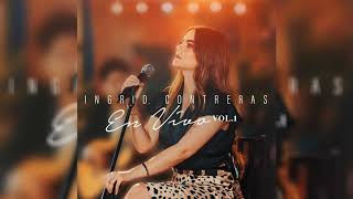 Video thumbnail of "Ingrid Contreras - Evidencias (En Vivo)"