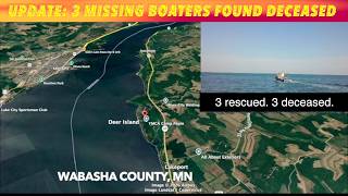 UPDATE: 3 Missing Minnesota Boaters Found Deceased * Unconfirmed: Pontoon struck another vessel