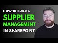 Build Your Own Supplier Management with SharePoint in 30 Minutes!
