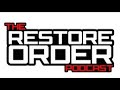 RESTORE ORDER PODCAST "WTBL RECAP & KNICKS IN 5" EP #309