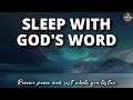 Sleep with God's Word | Bible reading | Relaxing Voice | #40