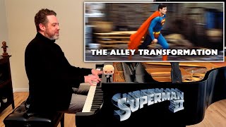 Superman II: The Alley Transformation (piano cover with film)