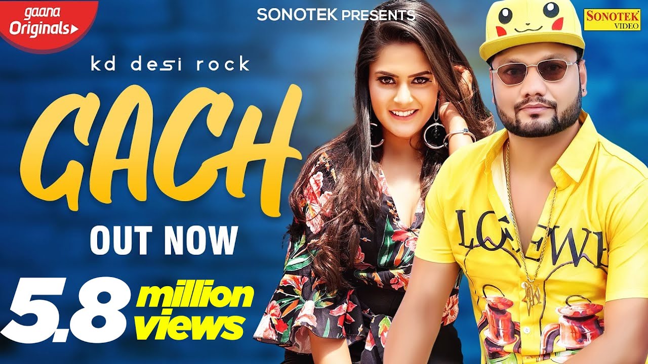 Gach Official Video  KD DESIROCK  Pragati Monika  New Haryanavi Songs Haryanavi 2020 