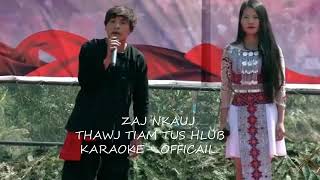 Video thumbnail of "Thawj tiam tus hlub (2019 HạnG Tuấn.."