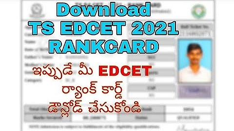 TS EDCET RESULTS 2021 | HOW TO DOWNLOAD EDCET RANKCARD| #EDCET2021RESULTS #Tsedcet_Download_Rankcard