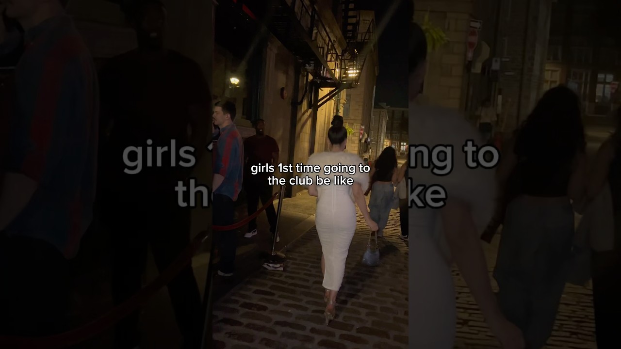 Girls going to the club for the first time be like 