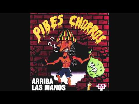 Pibes Chorros - La Lechera