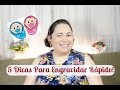 5 Dicas Para Engravidar Rápido