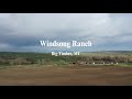 Windsong Ranch. Big Timber, MT