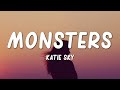 Katie Sky - Monsters (Lyrics)