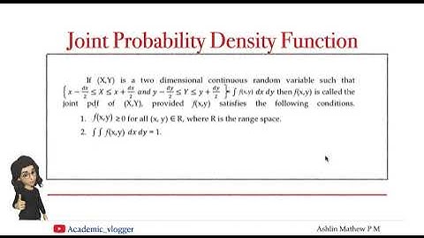 Joint probability density function | bivariate distributions