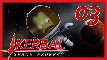 🚀 Orbital Science - Kerbal Space Program: Career Part 3