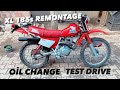 Honda Xl 185s remontage oil change drive test. Welcome to the PART 3