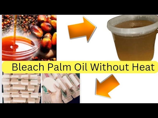 Natural Palm Oil Bleaching Techniques