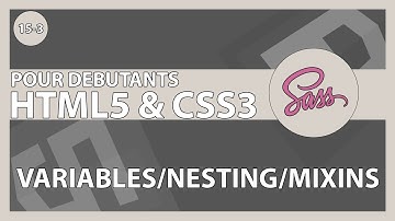 [#77] Découverte des variables, nesting et mixin avec SASS | HTML5/CSS3 pour les débutants