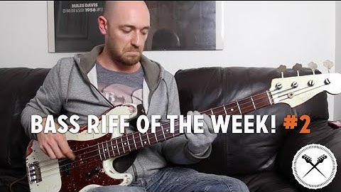 Bass Riff of the Week #2 (L#118)