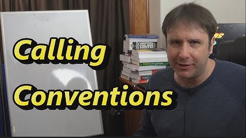 Programming: What are Calling Conventions