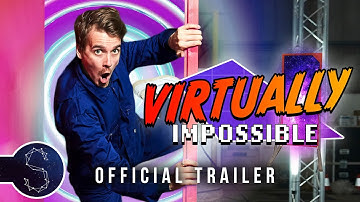 Official Trailer | Virtually Impossible