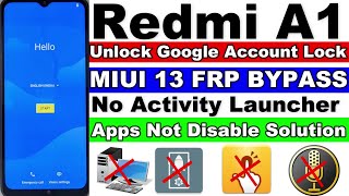 Redmi A1 FRP Bypass - Apps Not Disable Solution - Without Pc 2023 Google Play Service Not Disable screenshot 2