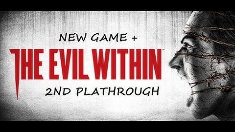 The Evil Within - New Game Plus (PART 7)
