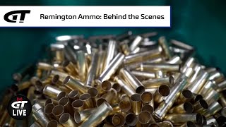 Behind the Scenes of Remington Ammunition | Gun Talk LIVE