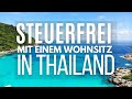 Wie du mit einem Wohnsitz in Thailand legal steuerfrei arbeitest.