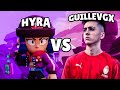 Hyra vs GuilleVGX (Brawl Stars)