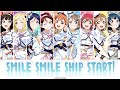 smile smile ship Start! - Aqours - [KAN/ROM/ESP] / Lyrics.