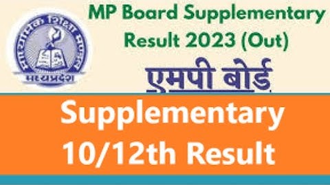 MP Board Supplementary Result 2023 Kaise Dekhe ?How to Check Supplementary Result ?10th/12th Result