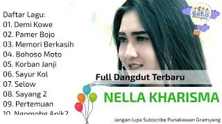 Best Full Album NELLA KHARISMA - LAGISTA Live Dangdut Panggung Terbaru 2019