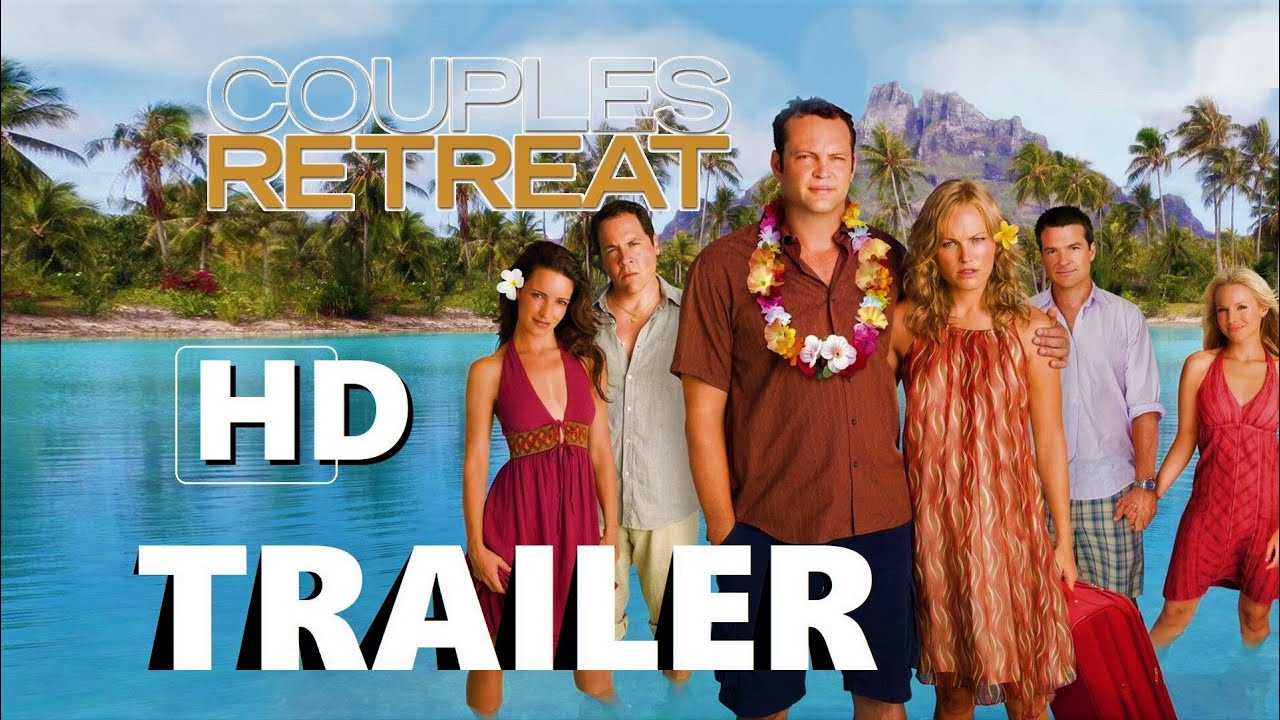 Couples Retreat - comedy - 2009 - trailer - HD - Vince Vaughn, Jean Reno, Jon Favreau