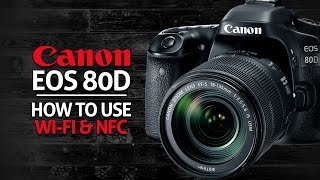How to use Wifi & NFC on Canon 80D screenshot 4
