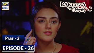 Pakeeza Phuppo Episode 26 Part 2 - 17th Sep 2019 ARY Digital