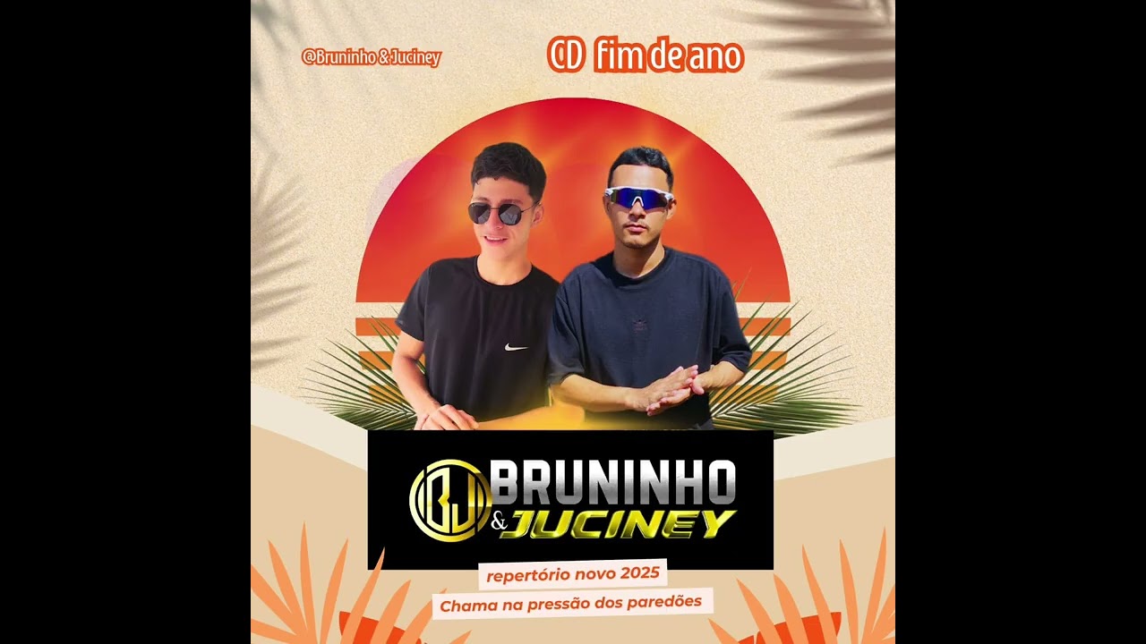 Cd fim de ano (Bruninho e juciney)2025