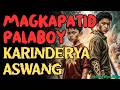 MADILIM NA LIHIM NG MAGKAPATID NA PALABOY SA KARINDERYA NG MGA ASWANG