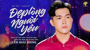 Đẹp Lòng Người Yêu - Lâm Hoài Phong | Nhạc Vàng Bolero Bất Hủ Mới Nhất (St: Ngọc Sơn - Tuấn Hải)
