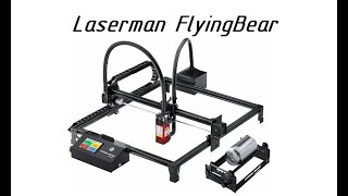 картинка: Обзор лазерного гравера Laserman от FlyingBear