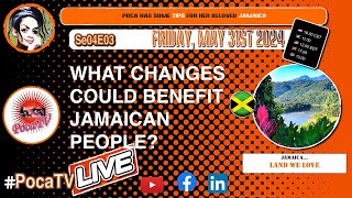 🔶🔸 JAMAICA🇯🇲 - Land We Love (but work to be done!) 🔸🔶 Se04E03 PocaTV LIVE - 31May2K24