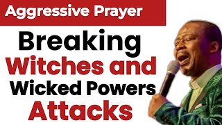Prayer to Break Witchcraft Attacks and Wicked Powers | Dr. D.K. Olukoya