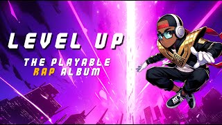 Level Up: The World's First Playable Rap Album (Trailer)